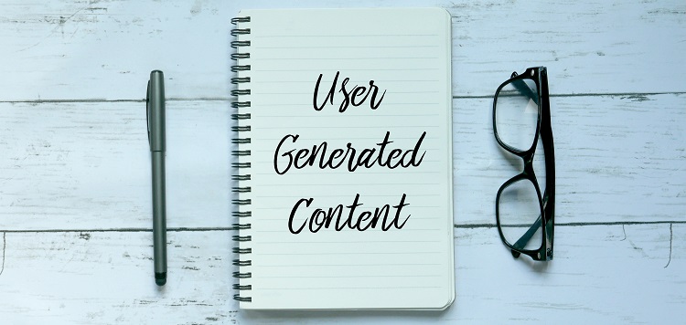 Unlocking the Power of User Generated Content for Your Brand