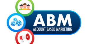 Maximizing B2B Growth: Embracing ABM for Data-Driven Success