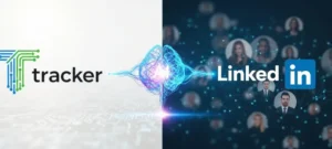 Tracker Partners with LinkedIn to Enhance AI Recruitment Tools